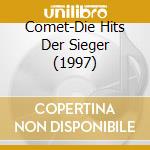 Comet-Die Hits Der Sieger (1997) cd musicale di Various