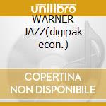 WARNER JAZZ(digipak econ.) cd
