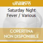 Saturday Night Fever / Various cd