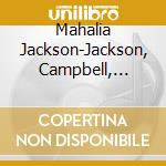 Mahalia Jackson-Jackson, Campbell, Walford, Smith, Scriven / Various cd