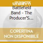 Battlefield Band - The Producer'S Choice cd