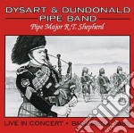 Dysart & Dundonald Pipe Band - Live In Concert