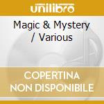 Magic & Mystery / Various cd