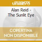 Alan Reid - The Sunlit Eye cd