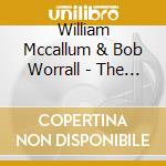 William Mccallum & Bob Worrall - The Piping Centre: 2nd Recital Series Vol.1 cd musicale di William Mccallum & Bob Worrall