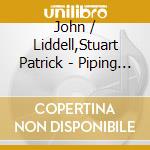 John / Liddell,Stuart Patrick - Piping Centre 1997 Recital Series 2 cd