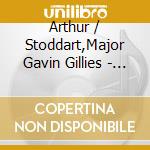 Arthur / Stoddart,Major Gavin Gillies - Piping Centre 3: 1997 Recital cd