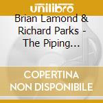 Brian Lamond & Richard Parks - The Piping Centre 1998 Recital Series Vol. 1