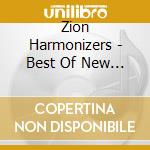 Zion Harmonizers - Best Of New Orleans Gospel cd musicale di Zion Harmonizers