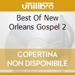Best Of New Orleans Gospel 2 cd