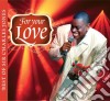 Charles Sir Jones - For Your Love cd