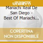 Mariachi Real De San Diego - Best Of Mariachi Instrum. cd