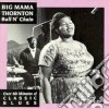 Big Mama Thornton - Ball N' Chain cd
