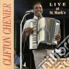 Clifton Chenier - Live At St. Mark's cd