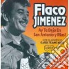 Flaco Jimenez - Ay Te Dejo En S.antonio cd