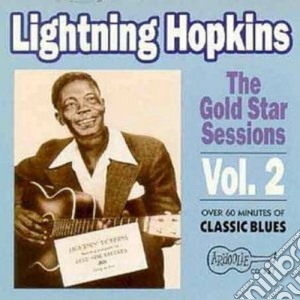 Lightnin' Hopkins - The Gold Star Session 2 cd musicale di Lightnin' Hopkins