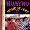 Huayno Music Of Peru' Vol.2 / Various cd