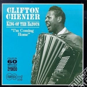 Clifton Chenier - King Of The Bayous cd musicale di Clifton Chenier