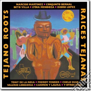 Tejano roots vol.1 cd musicale di Artisti Vari