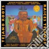 Tejano roots vol.1 cd