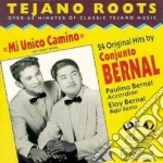 Cojunto Bernal - Mi Unico Camino cd