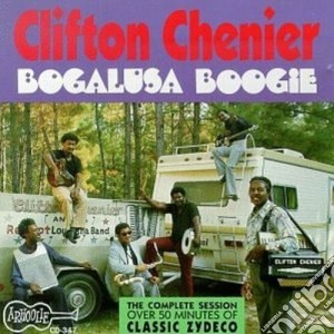Clifton Chenier - Bogalusa Boogie cd musicale di Clifton Chenier