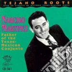 Narciso Martinez - Father Of Conjunto cd