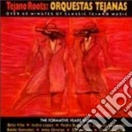 Orquestas Tejanas - Tejano Roots cd