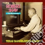 Robert Shaw - Texas Barrelhouse Piano cd