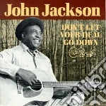 John Jackson - Don't Let Your Deal Go.. cd