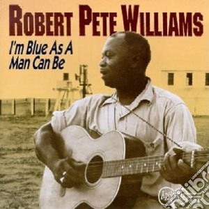 I'm can as a man can be cd musicale di Robert pete williams