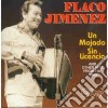 Flaco Jimenez - Un Mojado Sin Licencia cd