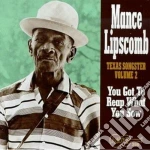 Mance Lipscomb - You Got To Reap What... cd