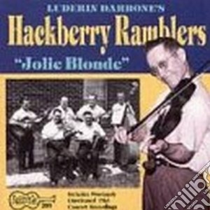 Hackberry Ramblers - Jolie Blonde cd musicale di Ramblers Hackberry