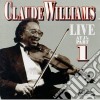 Claude Williams - Live At J's Part 1 cd