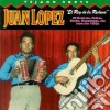 Juan Lopez - El Rey De La Redova cd