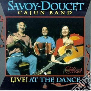 Savoy & Doucet Cajun Band - Live cd musicale di The savoy & doucet cajun band