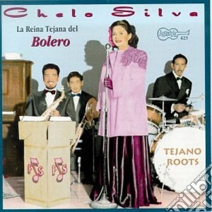 Chelo Silva - Reina Tejana Del Bolero cd musicale di Silva Chelo