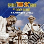Alphonse Ardoin & Canray Fontenot - La Musique Creole cd