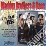 Maddox Brothers & Rose - On The Air
