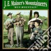 J.e.mainer Mountaineers - Run Mountain cd