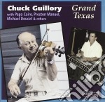 Chuck Guillory - Grand Texas