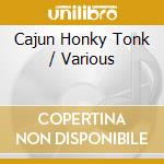 Cajun Honky Tonk / Various cd