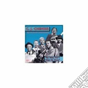 C. J. Chenier & The Red Hot Louisiana Band - My Baby Don't Wear No... cd musicale di C.j.chenier