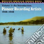 Mexican American Border Music - Vol.1 cd