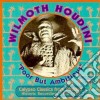 Wilmoth Houdini - Calypso Classics cd