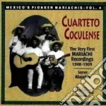 Cuarteto Coculense - Mexico's Pioneer Mariachi cd