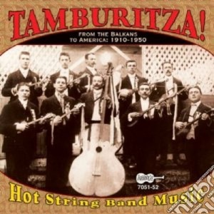 Tambouritza! - From Balkans To America cd musicale di Tambouritza!