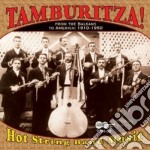 Tambouritza! - From Balkans To America
