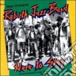 Rebirth Jazz Band - Here To Stay cd